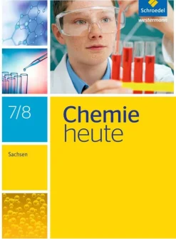 Chemie heute 7 / 8. Schulbuch Sachsen*Schroedel Verlag GmbH Discount