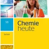 Chemie heute 10. Schulbuch. Sekundarstufe 1. Sachsen*Schroedel Verlag GmbH Sale