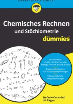 Wiley-VCH GmbH Chemie-Chemisches Rechnen und Stöchiometrie für Dummies