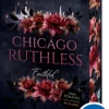 Loewe Verlag GmbH Erotische Romane|Dark Romance*Chicago Ruthless (Band 2) - Faithful