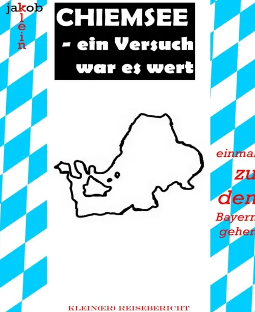 Chiemsee - ein Versuch war es wert*BookRix Outlet