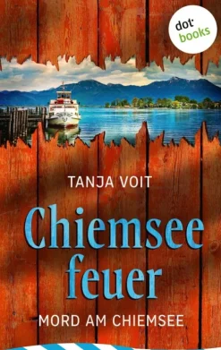 dotbooks Regionalkrimis|Humor*Chiemseefeuer