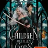 Cove Romantasy|Romantasy*Children of Fallen Gods (War of Lost Hearts 2)