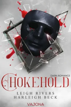 VAJONA Dark Romance*Chokehold