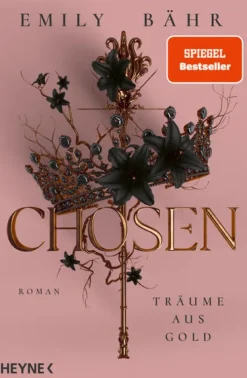 Heyne Taschenbuch Fantasy & Science Fiction*Chosen - Träume aus Gold
