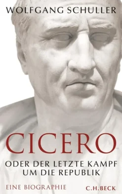 C.H. Beck Geschichte*Cicero
