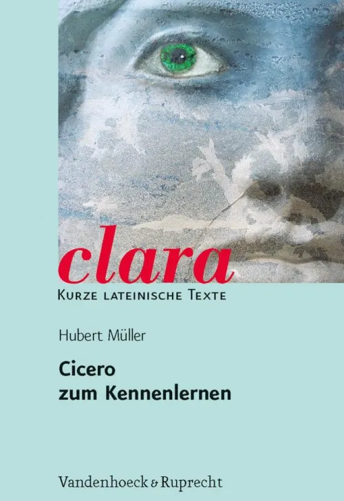 Vandenhoeck + Ruprecht Lateinische Bücher-Cicero zum Kennenlernen