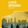 Hueber Verlag GmbH Italienische Bücher*Città impossibili. Livello 02
