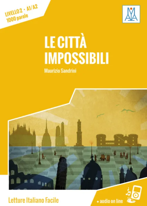 Hueber Verlag GmbH Italienische Bücher*Città impossibili. Livello 02