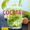 Cocktail Classics*Graefe und Unzer Verlag Online