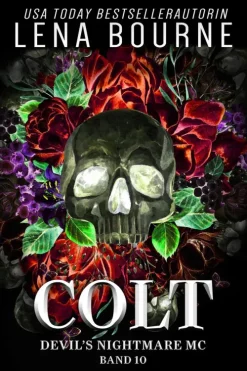 Waterside Dreams Press Dark Romance*Colt (Devil's Nightmare MC Serie, Band 10)