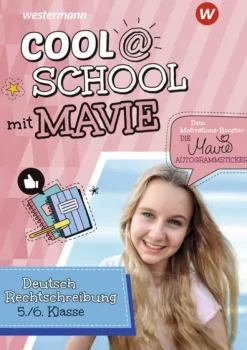 Westermann Lernwelten Mittlere Reife·Deutsch*Cool @ School mit MAVIE. Deutsch Rechtschreibung 5 / 6
