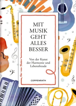 Coppenrath Verlag Lebensfreude*Coppenrath - All about Music - Der rote Faden No. 131: Mit Musik geht alles besser