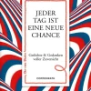 Coppenrath - Der rote Faden No. 164: Jeder Tag ist eine neue Chance*Coppenrath Verlag New