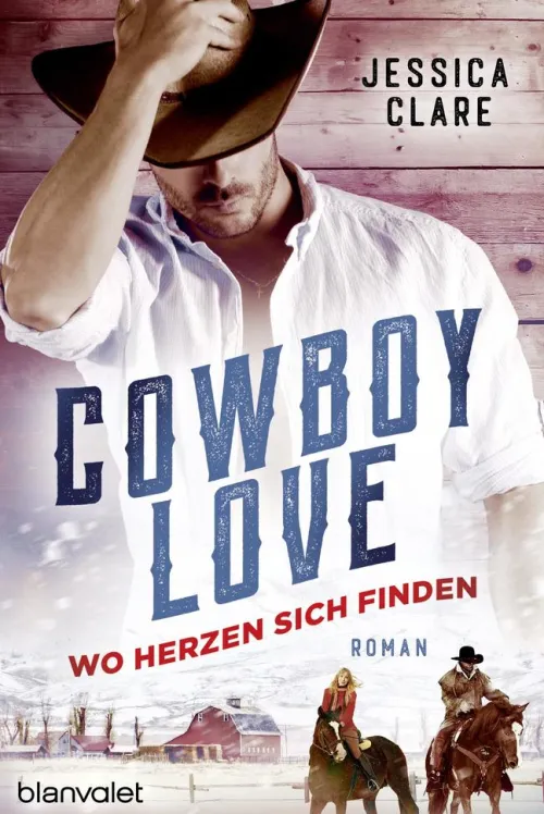 Cowboy Love - Wo Herzen sich finden*Penguin Random House Outlet