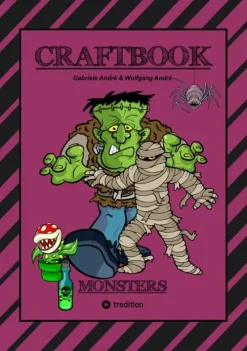 CRAFTBOOK - 100 MONSTER - LUSTIGE SPANNENDE GRUSELIGE VORLAGEN - MALEN - BASTELN - MONSTER - PARTY - SPIEL - RÄTSEL*tredition Sale