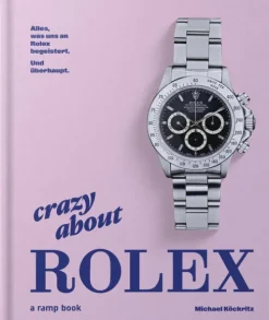 ramp.space GmbH & Co. KG Mode & Design|Lifestyle-Crazy about Rolex