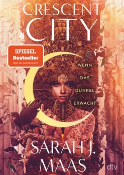 dtv Verlagsgesellschaft Kinder- & Jugendbücher|Romantasy*Crescent City - Wenn das Dunkel erwacht