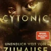 Knaur Taschenbuch Space Opera*Cytonic - Unendlich weit von Zuhause