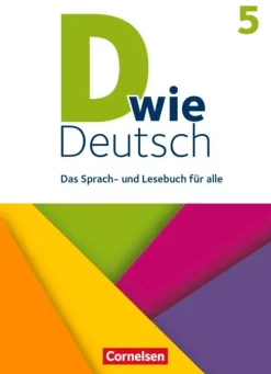 D wie Deutsch - Allgemeine Ausgabe 5. Schuljahr - Schülerbuch*Cornelsen Verlag GmbH Outlet