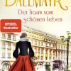 Dallmayr. Der Traum vom schönen Leben*Penguin Random House Sale
