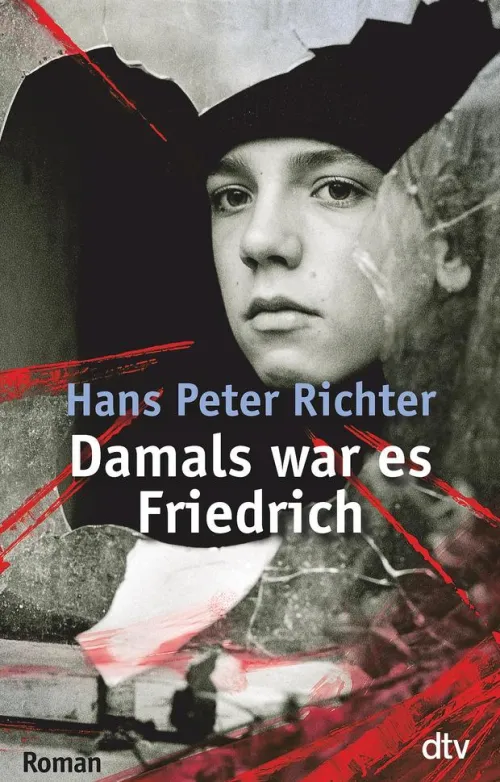 dtv Verlagsgesellschaft Kinder- & Jugendbücher|Romane & Erzählungen*Damals war es Friedrich