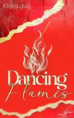 Zeilenfluss Romantic Suspense|Sports Romance-Dancing Flames