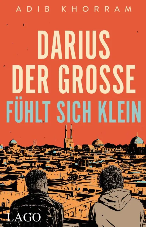 LAGO Lgbtqia+ Jugendbücher*Darius der Große fühlt sich klein