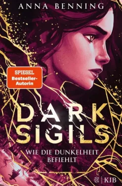 FISCHER E-Books Fantasy|Urban Fantasy*Dark Sigils - Wie die Dunkelheit befiehlt