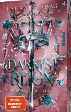 Piper Verlag GmbH Romantasy|Romantasy*Darkest Reign - Im Schatten des Jägers