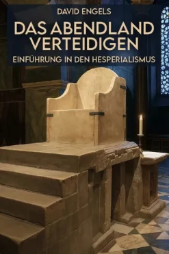 Renovamen Verlag Politik & Arbeit-Das Abendland verteidigen