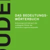 Das Bedeutungswörterbuch*Bibliograph. Instit. GmbH New
