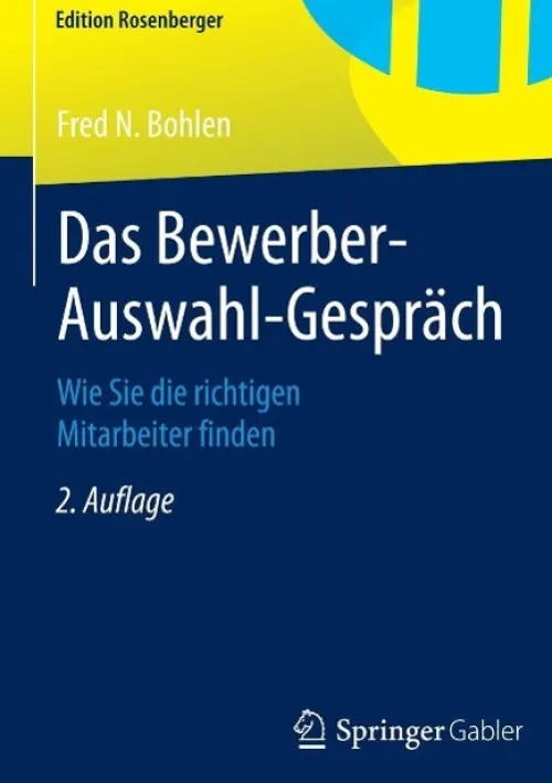 Das Bewerber-Auswahl-Gespräch*Springer Fachmedien Wiesbaden Outlet