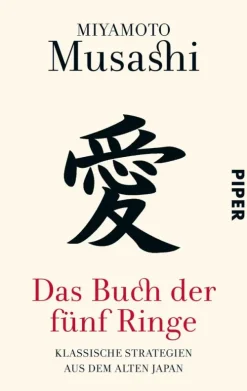 Piper Verlag GmbH Philosophie-Das Buch der fünf Ringe