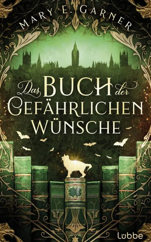 Lübbe Urban Fantasy-Das Buch der gefährlichen Wünsche