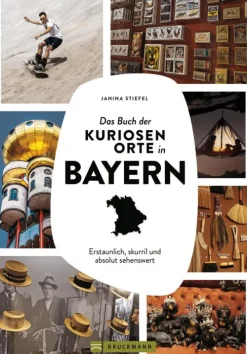 Das Buch der kuriosen Orte in Bayern*Bruckmann Verlag Discount