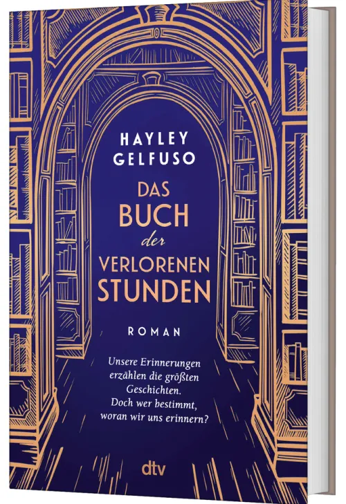 dtv Verlagsgesellschaft Familiensagas|Zeitreisen-Das Buch der verlorenen Stunden