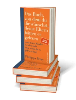 Das Buch, von dem du dir wünschst, deine Eltern hätten es gelesen*Ullstein
