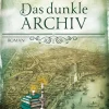Lübbe Urban Fantasy*Das dunkle Archiv