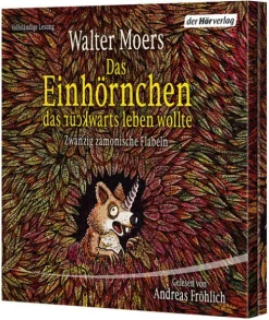 Hoerverlag DHV Der Romane·Humor & Satire-Das Einhörnchen, das rückwärts leben wollte