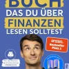Das einzige Buch, das Du über Finanzen lesen solltest*Ullstein Ebooks
