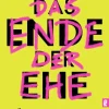 Ullstein Taschenbuchvlg. Sachbücher|Gesellschaft*Das Ende der Ehe