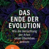 Das Ende der Evolution*Penguin TB Verlag