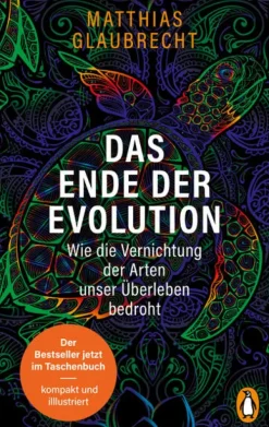 Das Ende der Evolution*Penguin TB Verlag