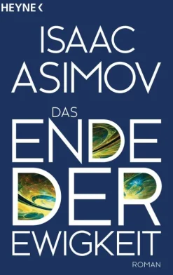 Heyne Taschenbuch Klassische Science Fiction*Das Ende der Ewigkeit
