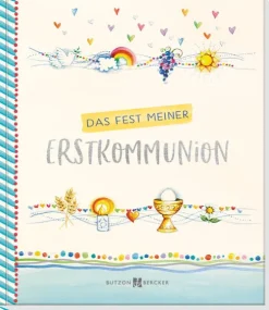 Das Fest meiner Erstkommunion*Butzon & Bercker