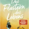 Das Flüstern des Lebens*Droemer HC
