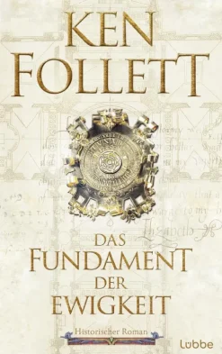 Lübbe Historische Romane*Das Fundament der Ewigkeit