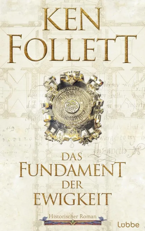 Lübbe Historische Romane*Das Fundament der Ewigkeit