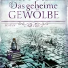 Lübbe Urban Fantasy-Das geheime Gewölbe